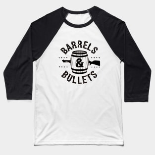 BARRELS & BULLETS LOGOTYPE Baseball T-Shirt